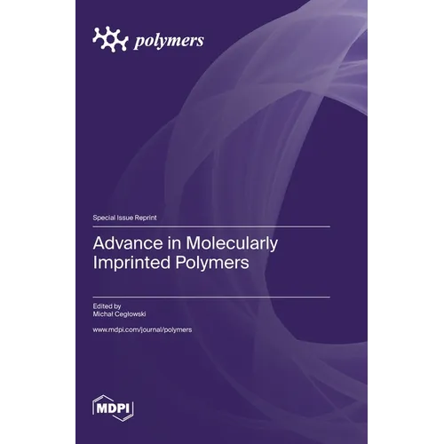 Advance in Molecularly Imprinted Polymers