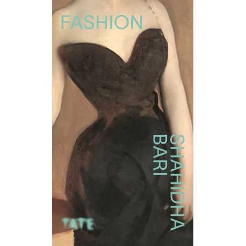Fashion: The Art of Culture of the Clothes We Wear