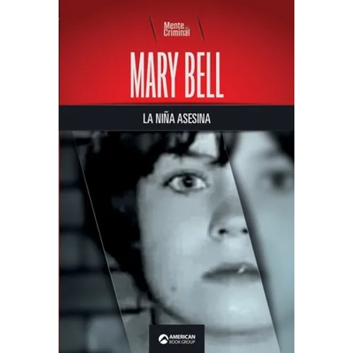 Mary Bell, la niña asesina