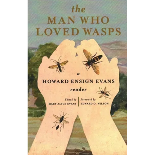 The Man Who Loved Wasps
