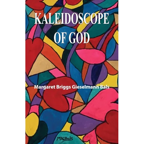 Kaleidoscope of God