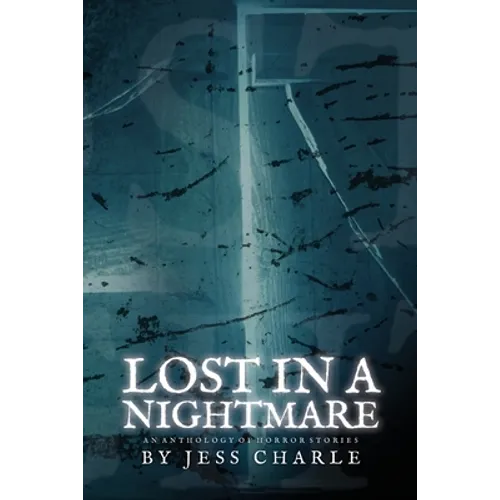 Lost in a Nightmare
