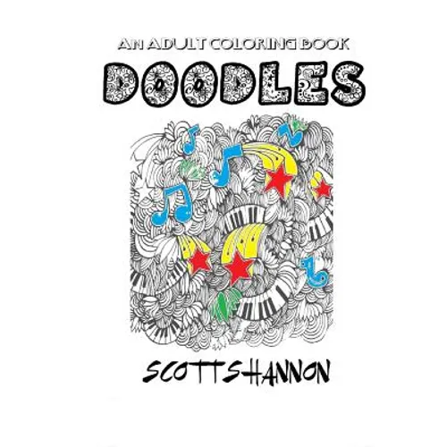 An Adult Coloring Book: Doodles