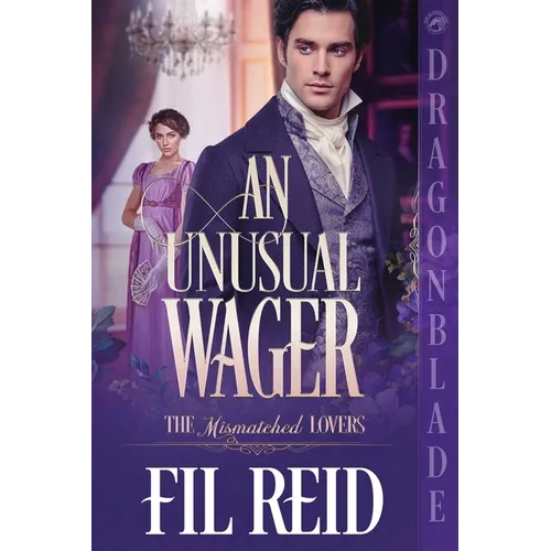 An Unusual Wager: A Regency Historical Romance