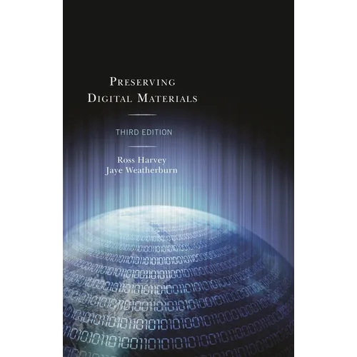 Preserving Digital Materials