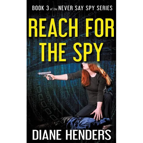 Reach For The Spy
