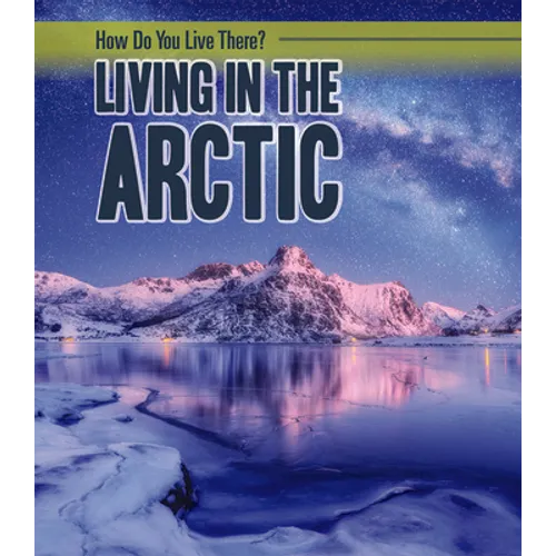 Living in the Arctic