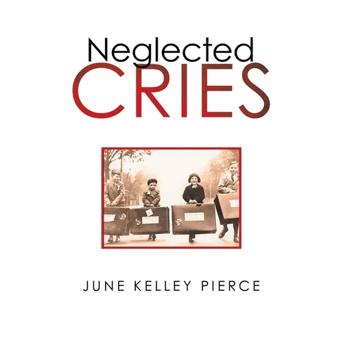 Neglected Cries
