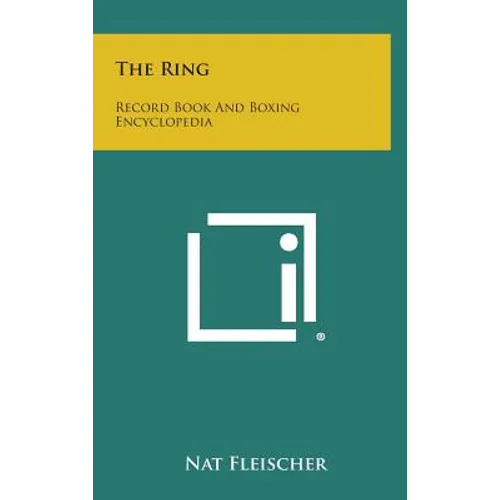 The Ring: Record Book and Boxing Encyclopedia