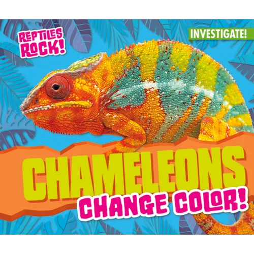 Chameleons Change Color!