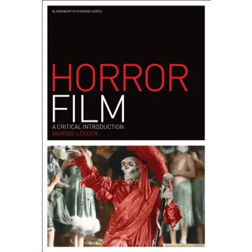 Horror Film: A Critical Introduction