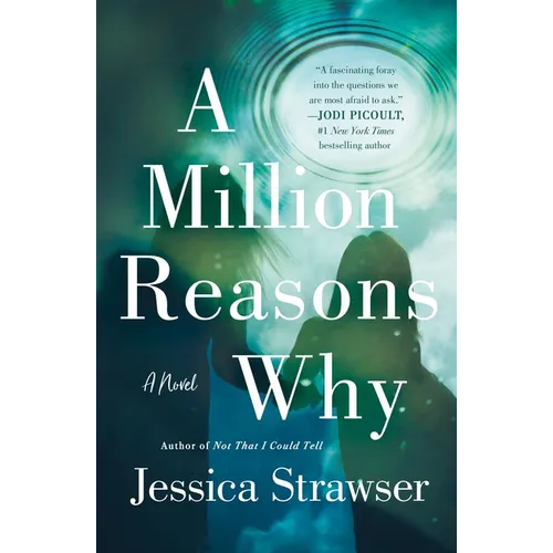 A Million Reasons Why