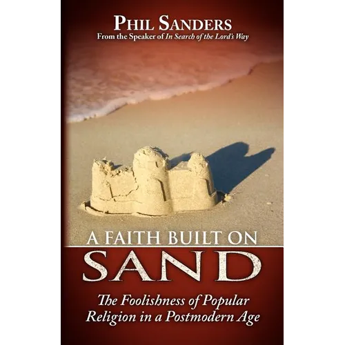 A Faith Built on Sand