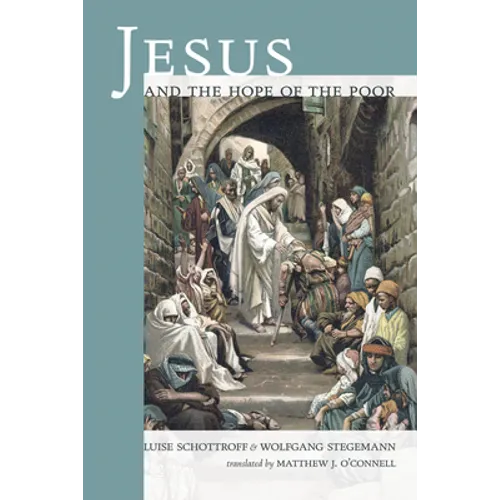 Jesus and the Hope of the Poor