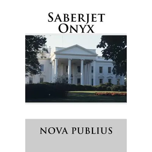 Saberjet Onyx: Deceptions Have Consequences
