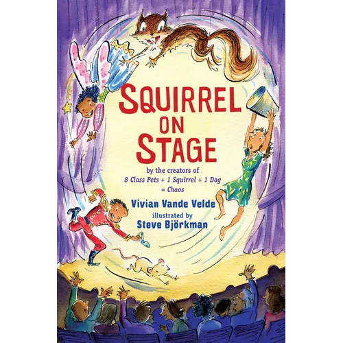 Squirrel on Stage