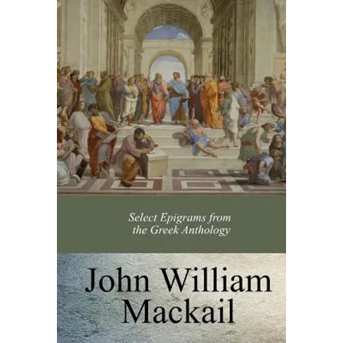 Select Epigrams from the Greek Anthology