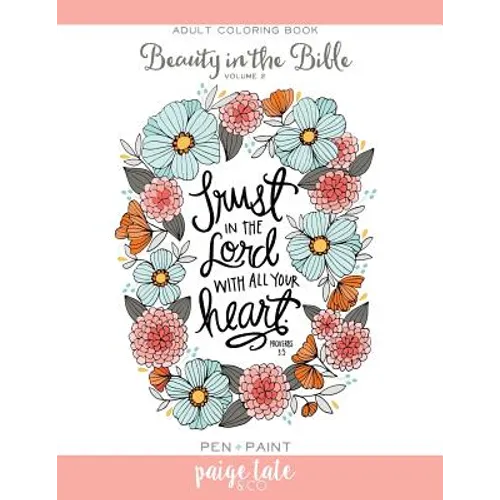 Beauty in the Bible, Volume 2: Adult Coloring Book