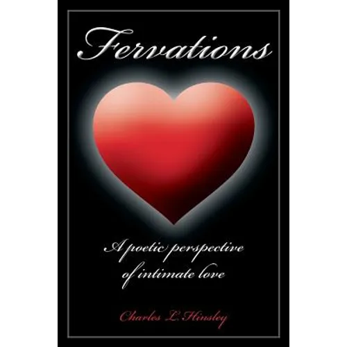 Fervations: A poetic perspective of intimate love