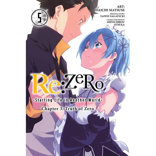 RE: Zero -Starting Life in Another World-, Chapter 3: Truth of Zero, Vol. 5 (Manga)