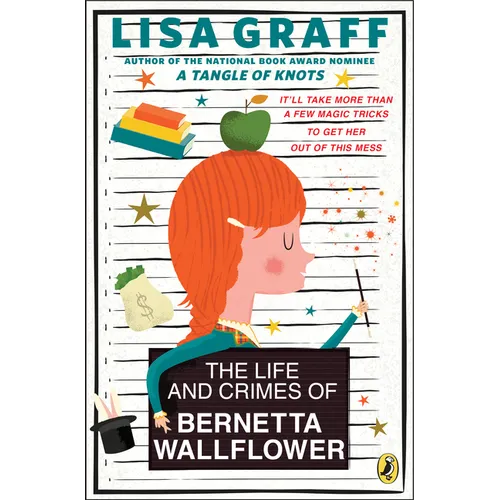 The Life and Crimes of Bernetta Wallflower