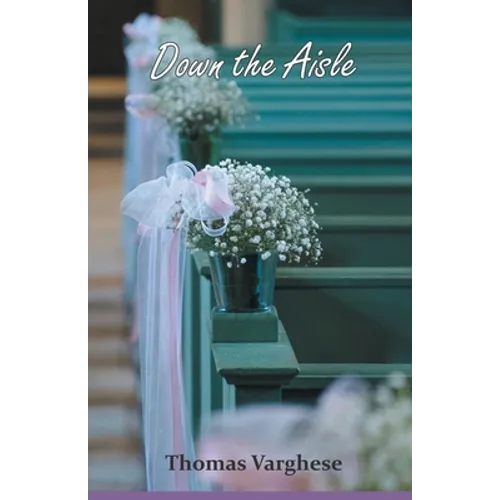 Down the Aisle