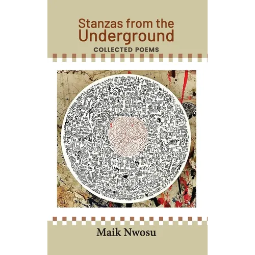 Stanzas from the Underground