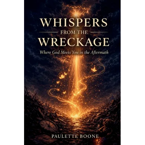 Whispers From The Wreckage