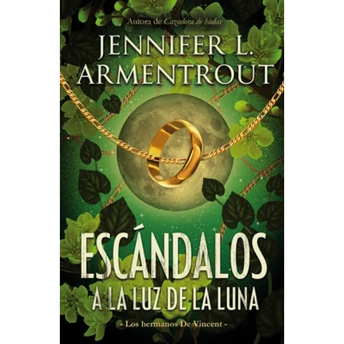 Escandalos a la Luz de la Luna