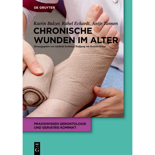 Chronische Wunden im Alter