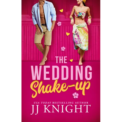The Wedding Shake-Up