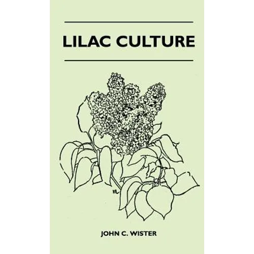 Lilac Culture