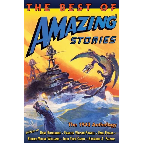 The Best of Amazing Stories: the 1943 Anthology