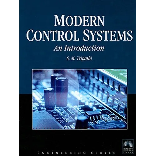 Modern Control Systems: An Introduction: .