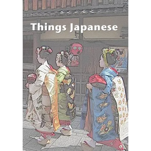 Things Japanese: A collection of short stories