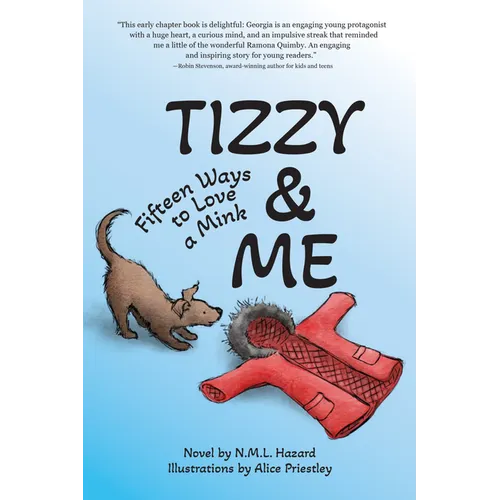 Tizzy and Me: Fifteen Ways to Love a Mink