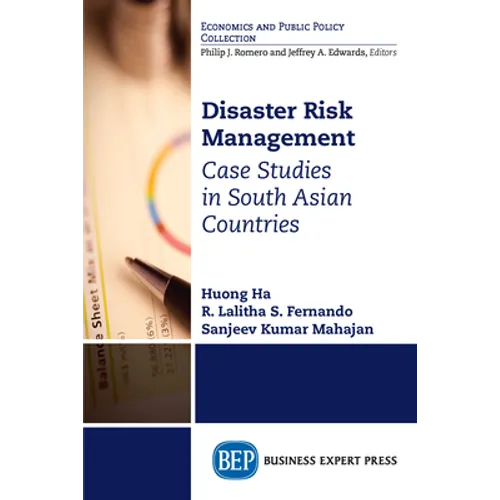 Disaster Risk Management: Case Studies in South Asian Countries