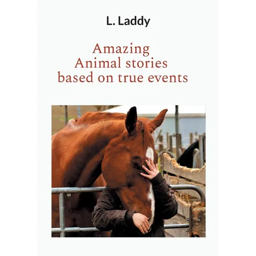 Amazing Animal stories based on true events