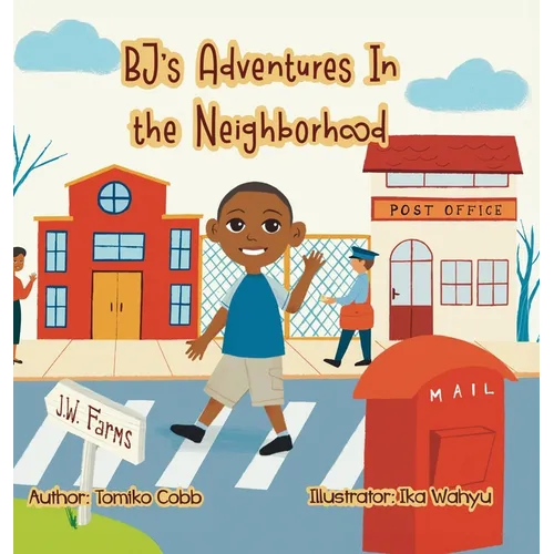 BJ's Adventures in the Neighborhood: Community Helpers