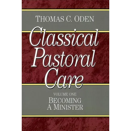 Classical Pastoral Care