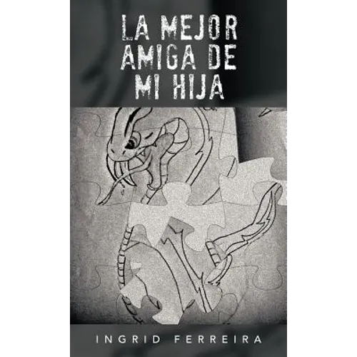 La Mejor Amiga de Mi Hija