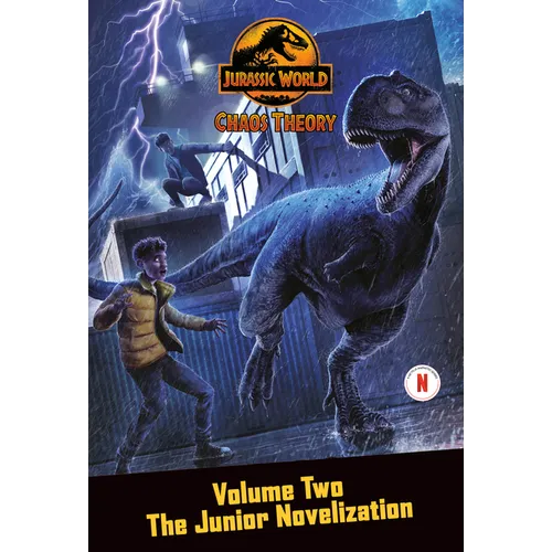 Chaos Theory, Volume Two: The Junior Novelization (Jurassic World)