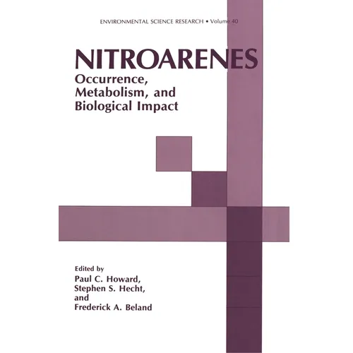 Nitroarenes: Occurence, Metabolism, Biological Impact