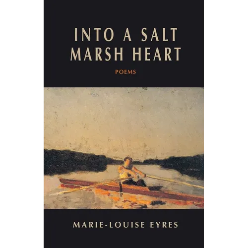 Into a Salt Marsh Heart