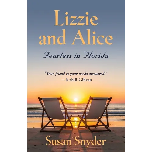 Lizzie and Alice - Fearless in Florida