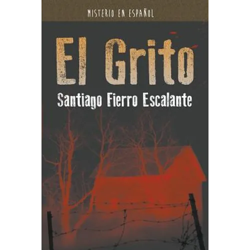 El Grito: Misterio en Español