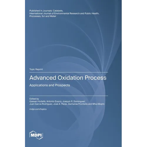 Advanced Oxidation Process: Applications and Prospects