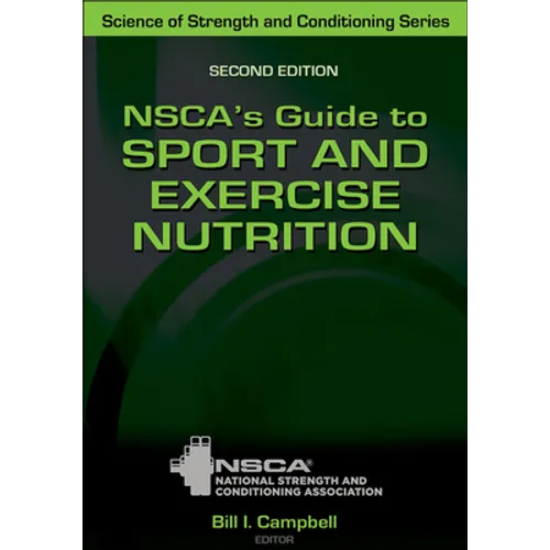Nsca's Guide to Sport and Exercise Nutrition