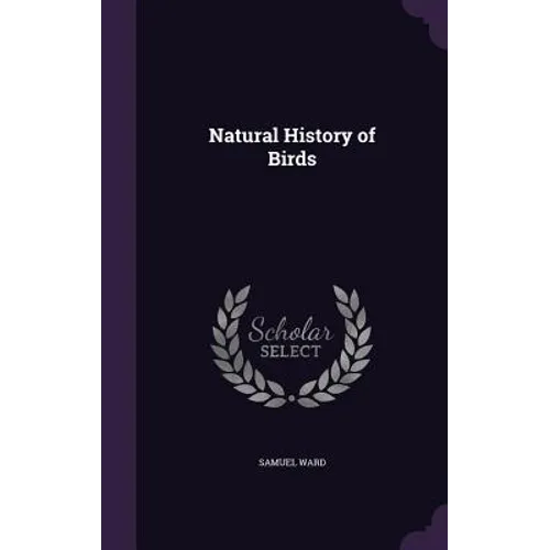 Natural History of Birds