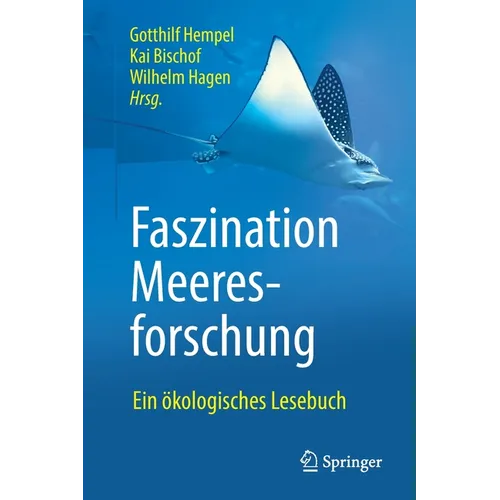Faszination Meeresforschung: Ein Ökologisches Lesebuch